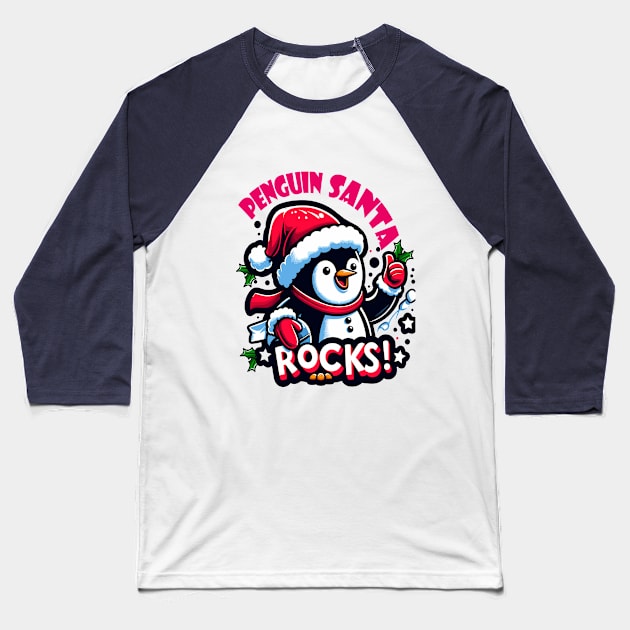 Penguin Santa Rocks Baseball T-Shirt by fionasdesign@gmail.com